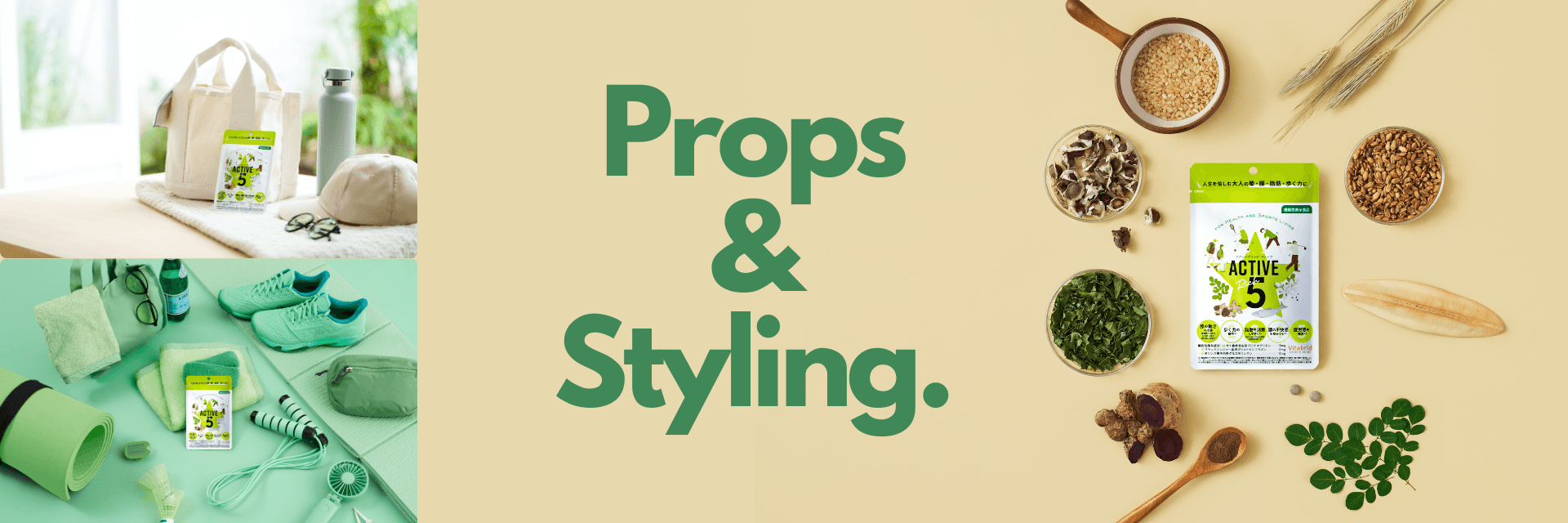 Active 5 supplement Props Stylist Banner
